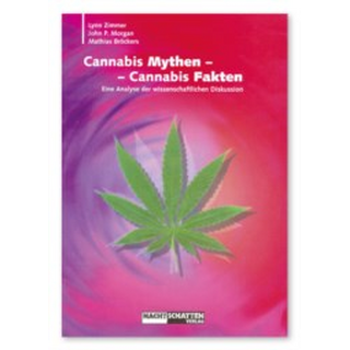 Cannabis Mythen - Cannabis Fakten, Nachtschatten, eine Analyse der wissenschaftlichen Diskussion